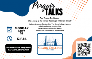 Penguin Talks: Two Towns, One History: The Legacy of the Camas-Washougal Historical Society