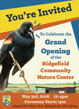 Grand Opening to the Ridgefield Community Nature Center 