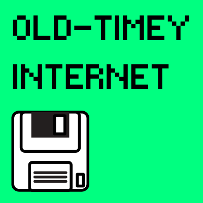 old-timey internet