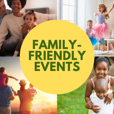 Family-Friendly Events