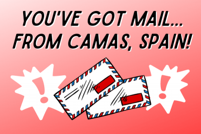 You've got mail from Camas, Spain!