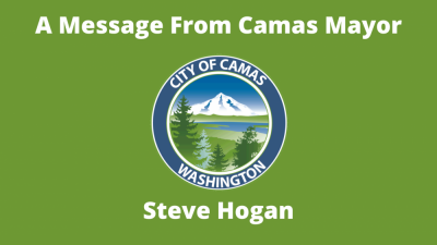 A Message from Camas Mayor Steve Hogan - October 2023