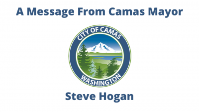 A Message from Camas Mayor Steve Hogan - February 2024
