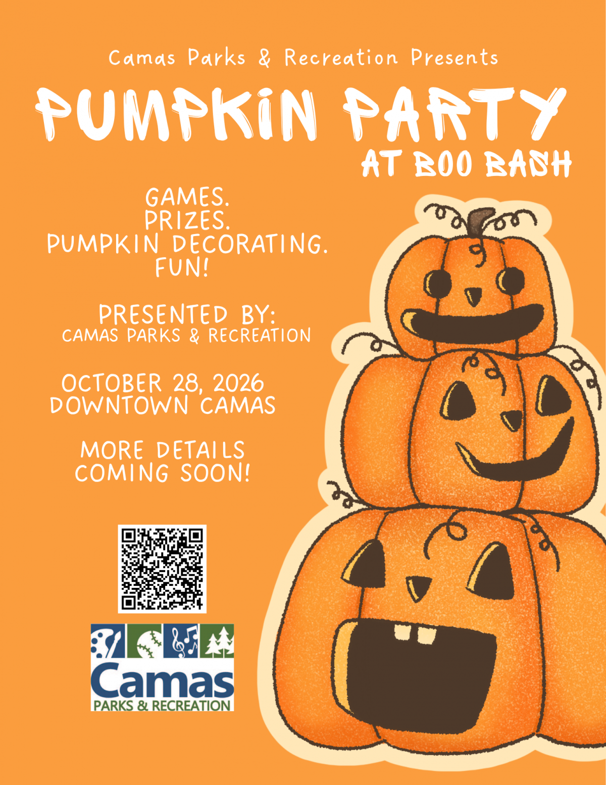 Pumpkin Party Flyer Cartoon jack-o-lanterns stacked on top of each other. Camas Parks and Recreation Pumpkin Party. Oct 28, 2:30 pm to 5:30 pm.