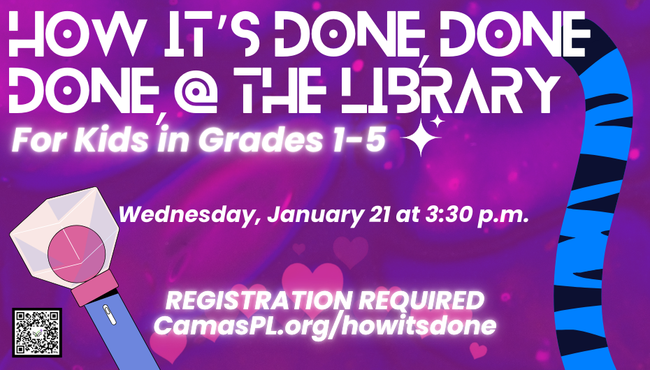 How It's Done, Done, Done at the Library