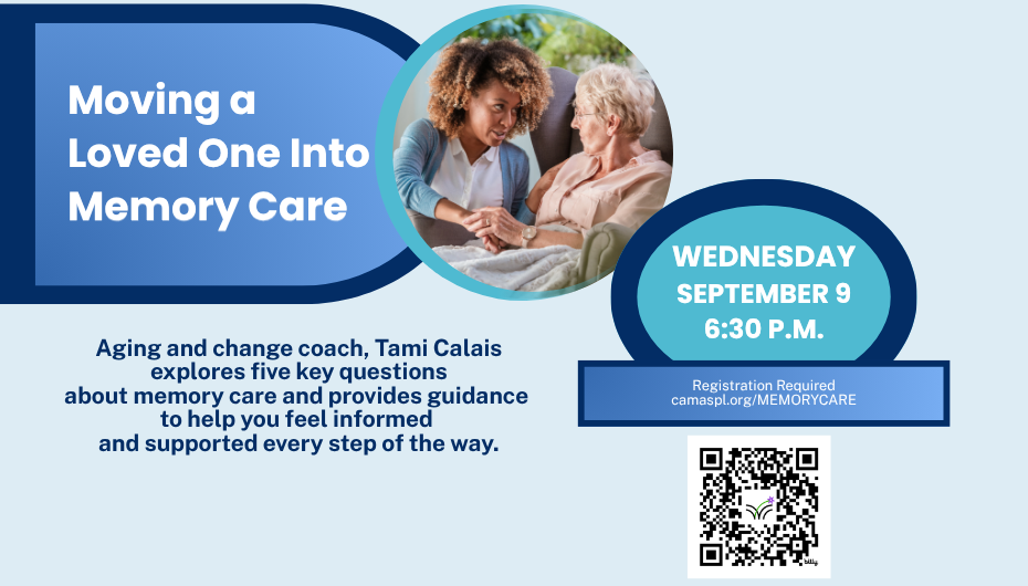 Aging and change coach, Tami Calais, explores five key questions about memory care. Registration required