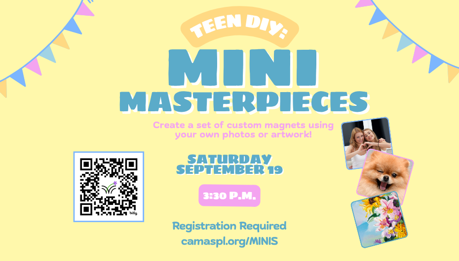 Teen DIY: Mini Masterpieces Create a set of custom magnets using your own photos, artwork, or other flat images. Bring pictures, drawings, magazine or comic